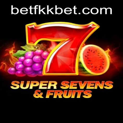 Exploring the Exciting World of 7SuperSevensFruits: A Deep Dive into the Game With fkkbet Insights
