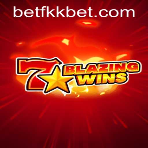 Exploring the Excitement of BlazingWins at Fkkbet